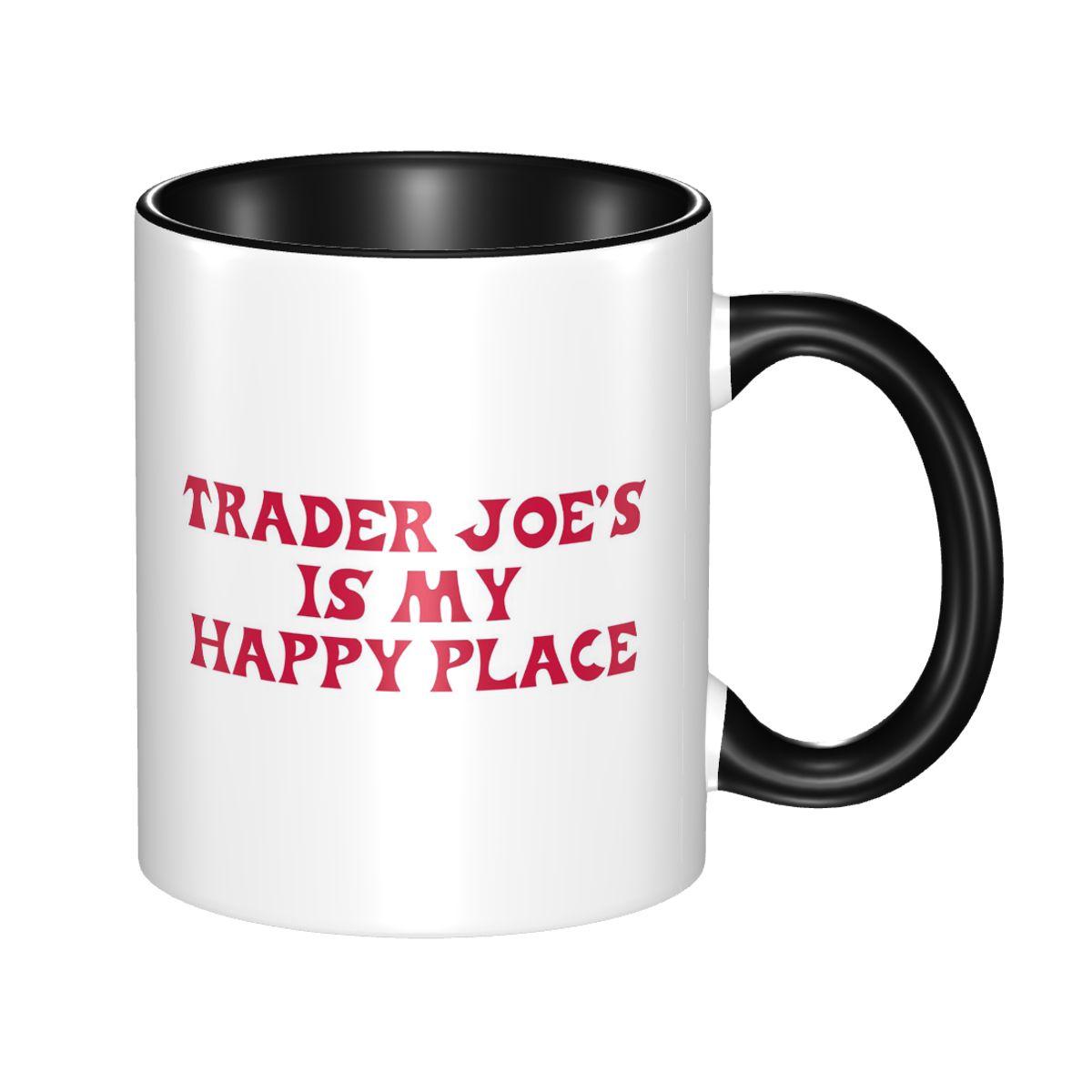 Trader Joe's Is My Happy Place - Coffee And Tea Quotes Funny reseña y precio