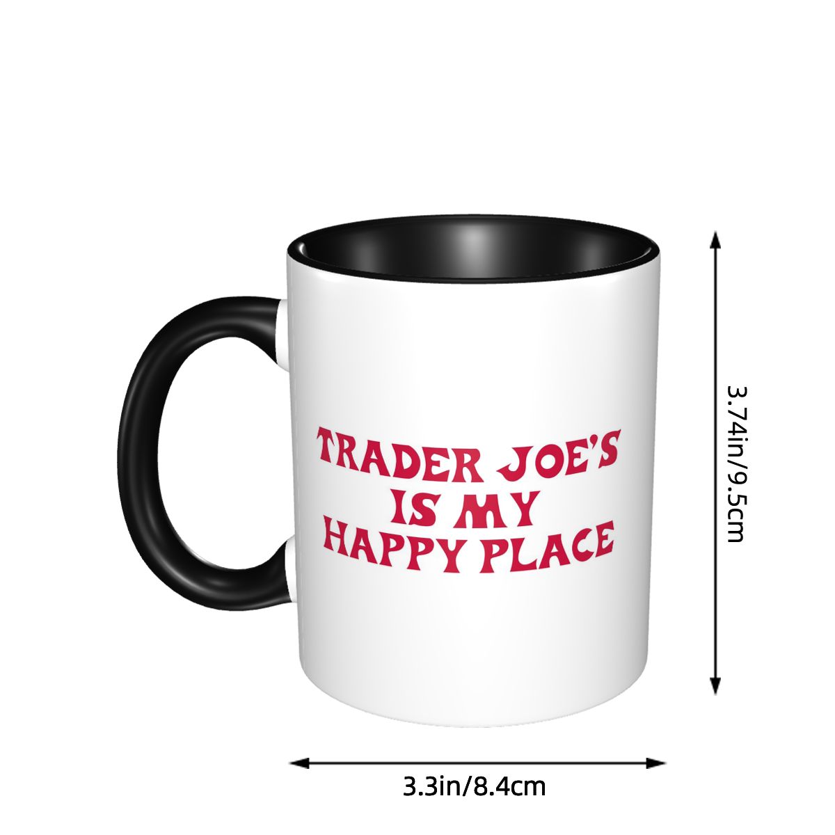 Trader Joe's Is My Happy Place - Coffee And Tea Quotes Funny reseña y precio